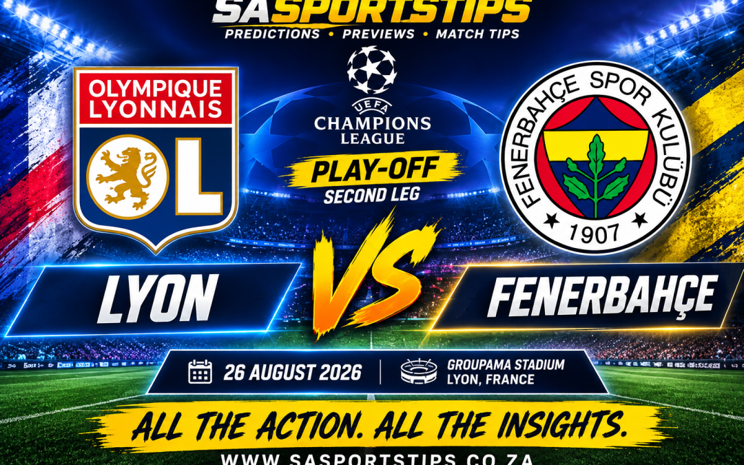 Lyon vs Fenerbahçe Isibikezelo Nezeluleko Zokubheja 26 Agasti 2026