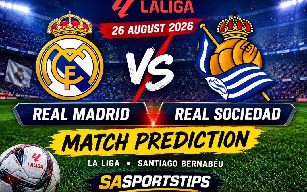 Real Madrid vs Real Sociedad: Isibikezelo Nezeluleko Zokubheja 26 Agasti 2026