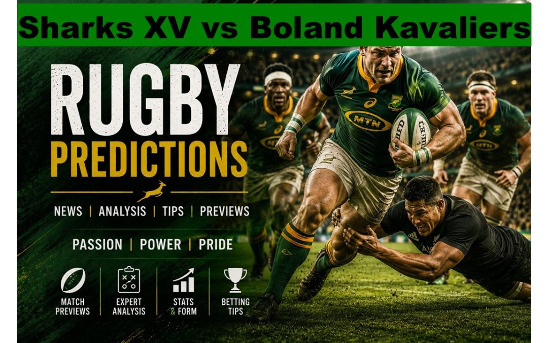 Sharks XV vs Boland Kavaliers Voorspelling, 8 August 2026